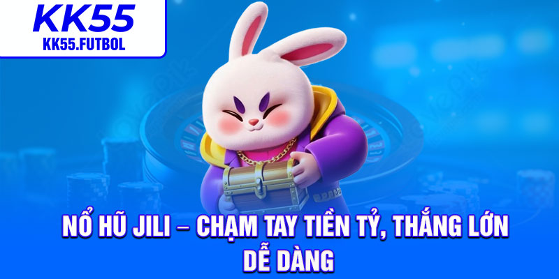 No Hu Jili – Cham Tay Tien Ty Thang Lon De Dang